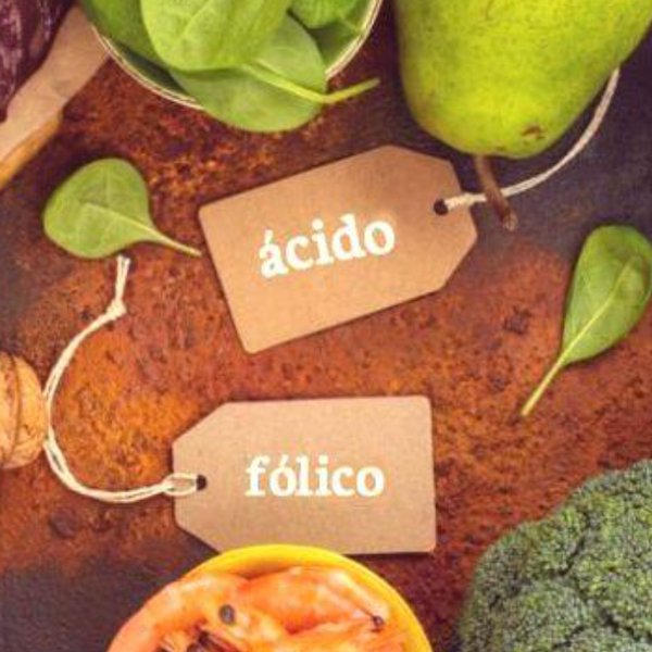 Ácido fólico. ¿Por qué lo necesitamos?